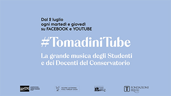 #TomadiniTube: la grande musica degli studenti e dei docenti del Conservatorio